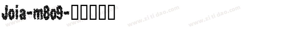 Joia-m8o9字体转换 Joia-m8o9字体转换