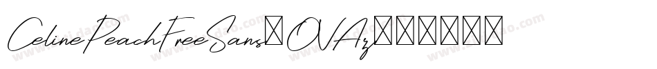 CelinePeachFreeSans-OVAz6字体转换