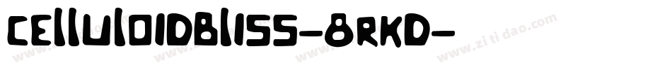 CelluloidBliss-8rKD字体转换