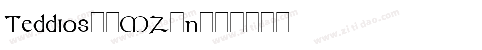 Teddios1-MZ1n字体转换
