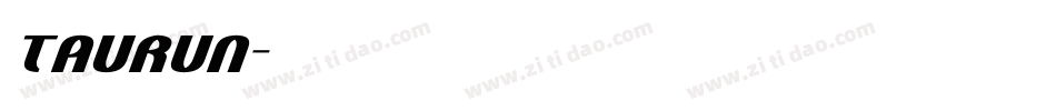 taurun字体转换