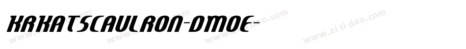 KrKatsCaulron-dM0E字体转换 KrKatsCaulron-dM0E字体转换