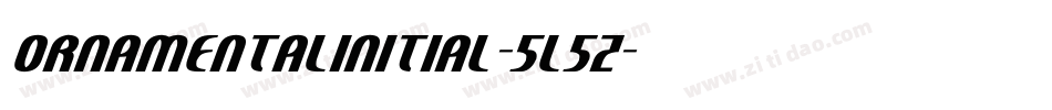 Ornamentalinitial-5l5z字体转换