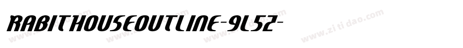 RabitHouseOutline-9l5Z字体转换