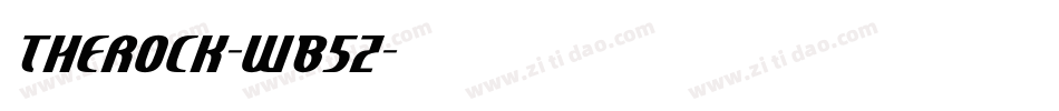 Therock-WB5z字体转换