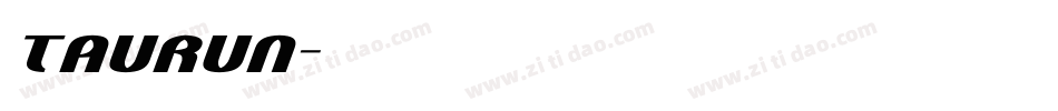 taurun字体转换