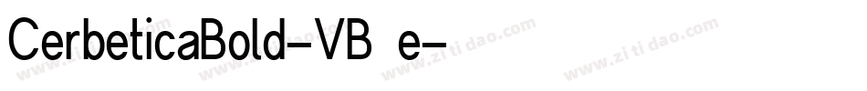 CerbeticaBold-VB4e字体转换