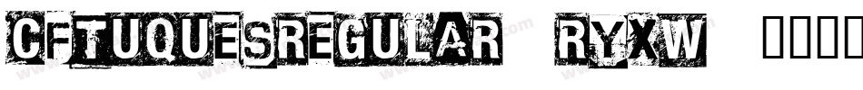 CfTuquesRegular-RyxW字体转换