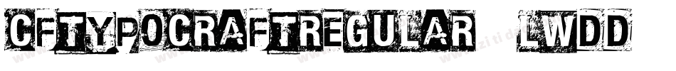 CfTypocraftRegular-LwdD字体转换