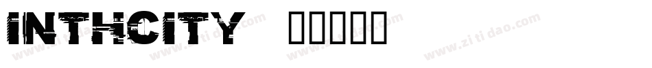 INTHCITY字体转换
