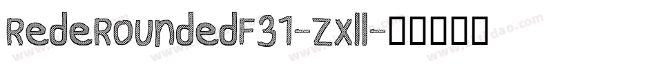 RedeRoundedF31-ZXll字体转换