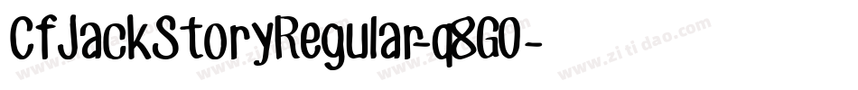CfJackStoryRegular-q8G0字体转换