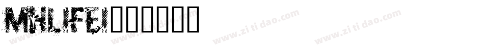 mhlifei字体转换
