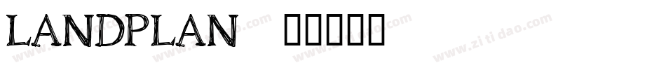 LANDPLAN字体转换