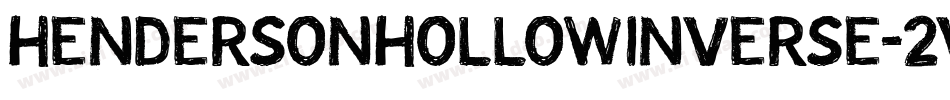 HendersonHollowInverse-2VgX字体转换