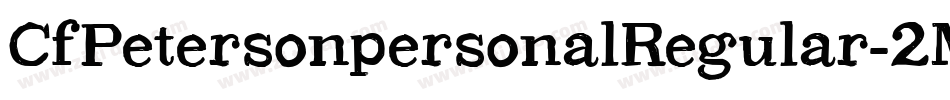 CfPetersonpersonalRegular-2M4X字体转换
