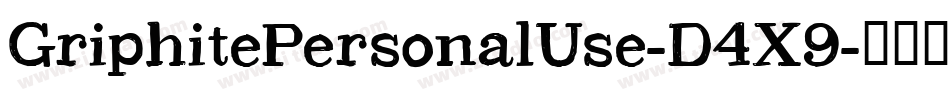 GriphitePersonalUse-D4X9字体转换