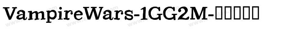 VampireWars-1GG2M字体转换