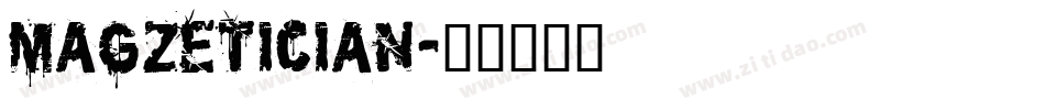 Magzetician字体转换