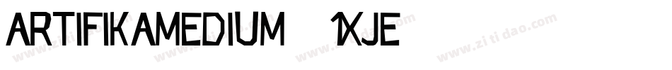 ArtifikaMedium-1XJe字体转换