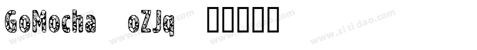 GoMocha-oZJq字体转换
