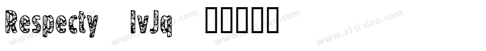 Respecty-lvJq字体转换 Respecty-lvJq字体转换
