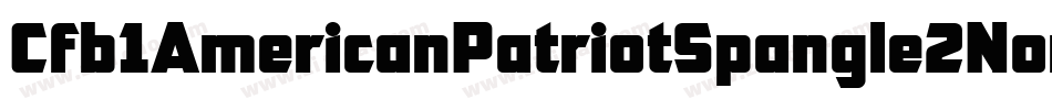 Cfb1AmericanPatriotSpangle2NormalItalic-dO2Z字体转换