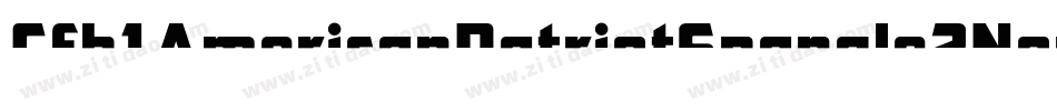 Cfb1AmericanPatriotSpangle2NormalItalic-dO2Z字体转换