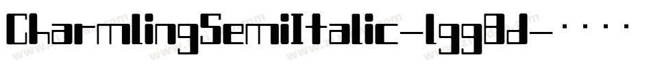 CharmlingSemiItalic-lgg8d字体转换