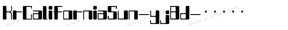 KrCaliforniaSun-yj8d字体转换 KrCaliforniaSun-yj8d字体转换