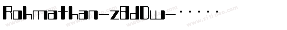 Rohmathan-z8dDw字体转换