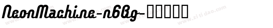 NeonMachine-n6Bg字体转换