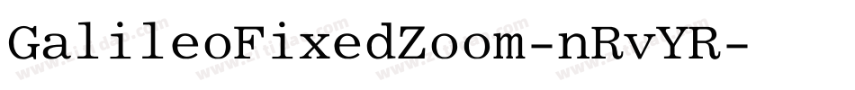 GalileoFixedZoom-nRvYR字体转换