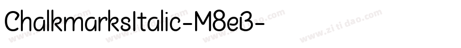 ChalkmarksItalic-M8eB字体转换