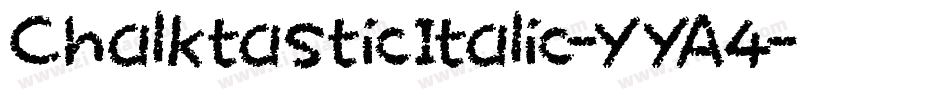 ChalktasticItalic-YYA4字体转换