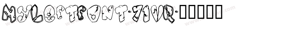 MyLeftFont-71vR字体转换