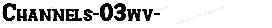 Channels-03wv字体转换
