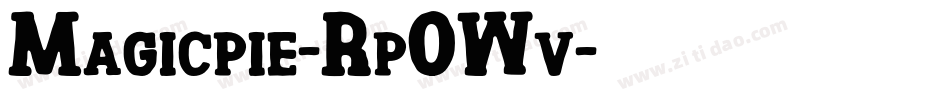Magicpie-Rp0Wv字体转换