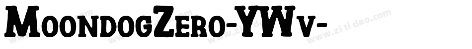 MoondogZero-YWv字体转换