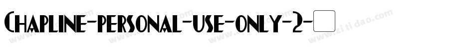 Chapline-personal-use-only-2字体转换