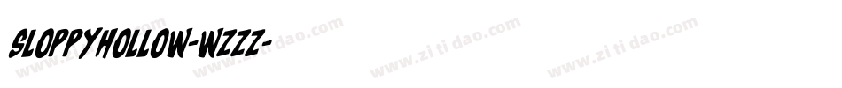 Sloppyhollow-WZzz字体转换