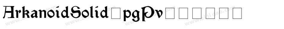 ArkanoidSolid-pgPv字体转换