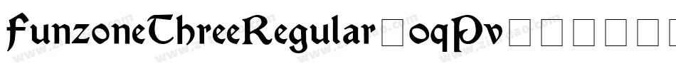 FunzoneThreeRegular-0qPv字体转换