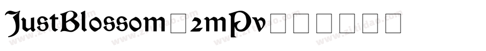 JustBlossom-2mPv字体转换