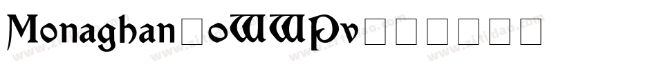 Monaghan-0WWPv字体转换