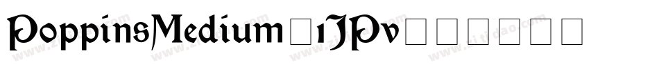 PoppinsMedium-1JPv字体转换