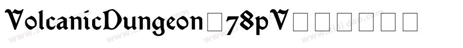 VolcanicDungeon-78pV字体转换