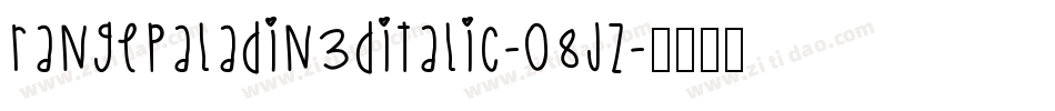 RangePaladin3DItalic-o8jz字体转换
