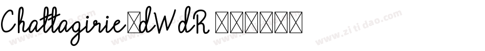 Chattagirie-dWdR字体转换