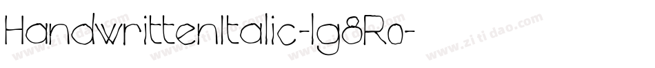 HandwrittenItalic-lg8R0字体转换
